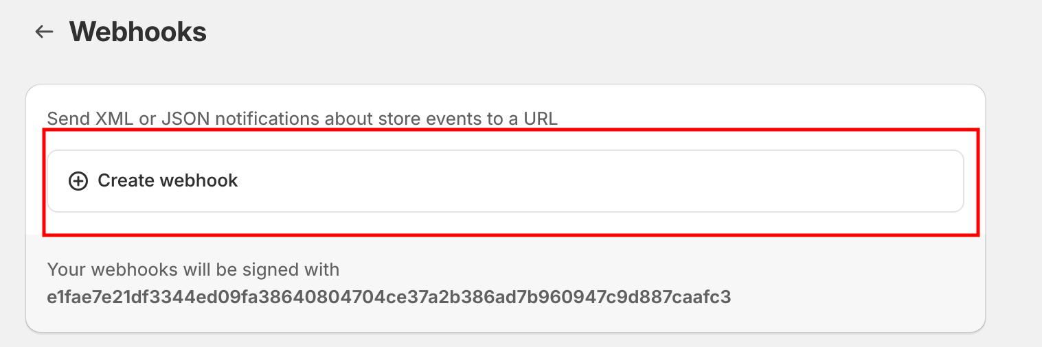 De knop Create webhook op de webhookpagina in Shopify