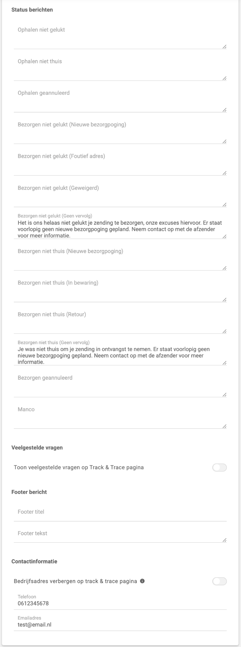 Het onderste deel van de pagina Track & Trace Pagina met de statusberichten, waaronder de twee berichten voor Geen vervolg, en de blokken Veelgestelde vragen, Footer bericht en Contactinformatie